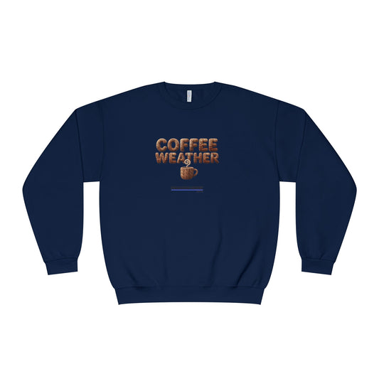 Coffee Weather + Mug Crewneck Sweatshirt — Cozy Café Vibe Pullover
