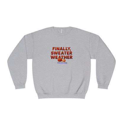 Crewneck Sweatshirt — "Finally, Sweater Weather" With Pumpkins Cozy Fall Pullover