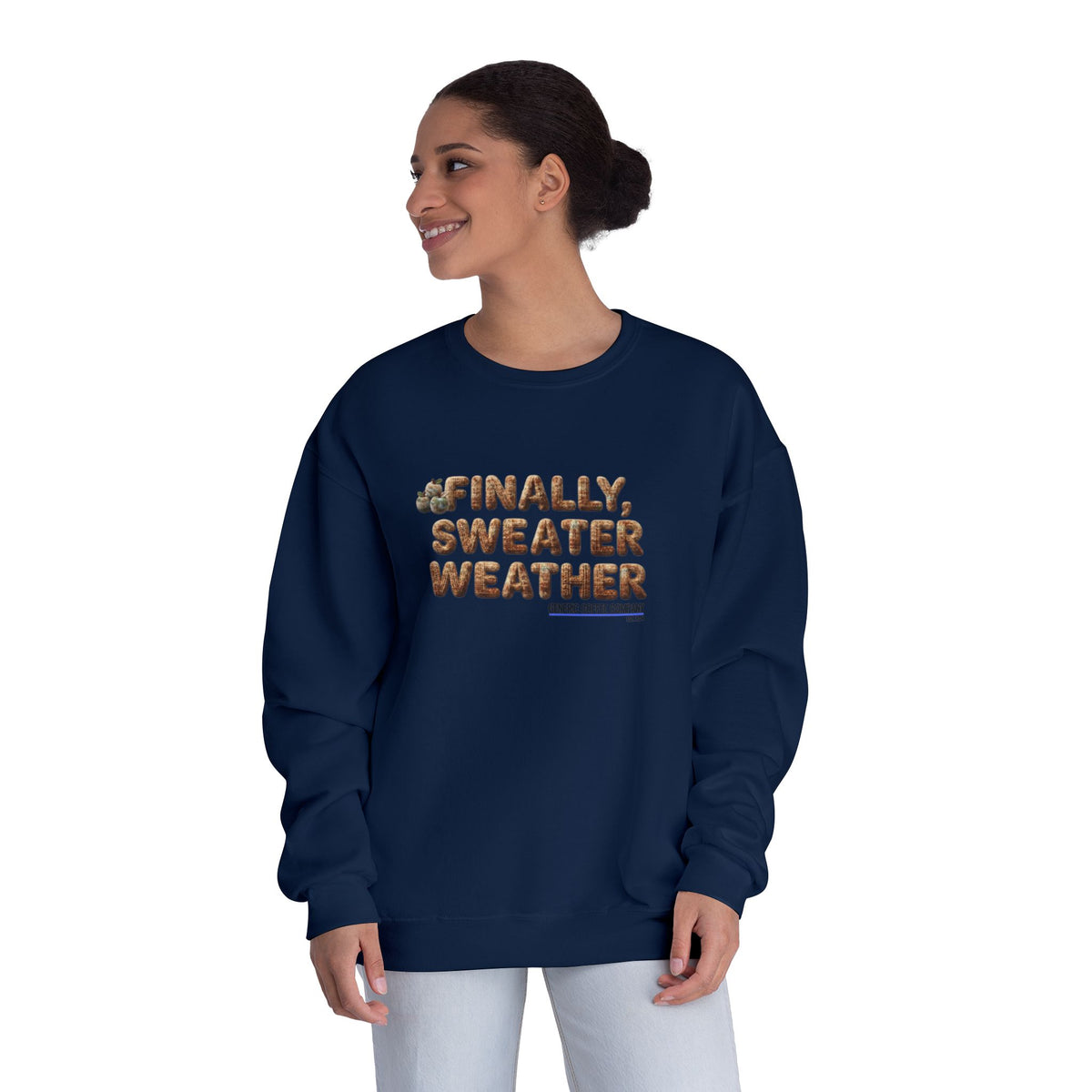 Crewneck Sweatshirt — "Finally, Sweater Weather" With Apples Cozy Fall Pullover (Tan Text)
