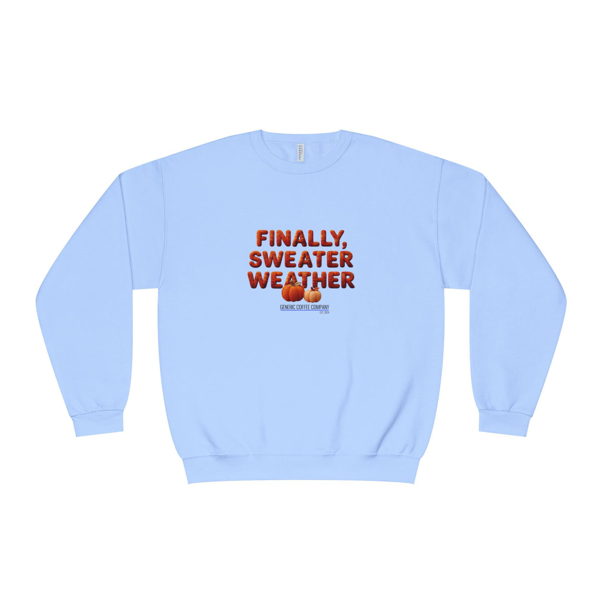 Crewneck Sweatshirt — "Finally, Sweater Weather" With Pumpkins Cozy Fall Pullover
