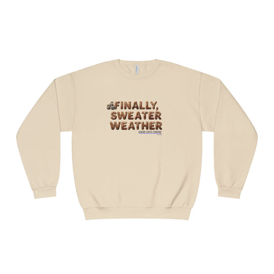 Crewneck Sweatshirt — "Finally, Sweater Weather" With Apples Cozy Fall Pullover (Tan Text)