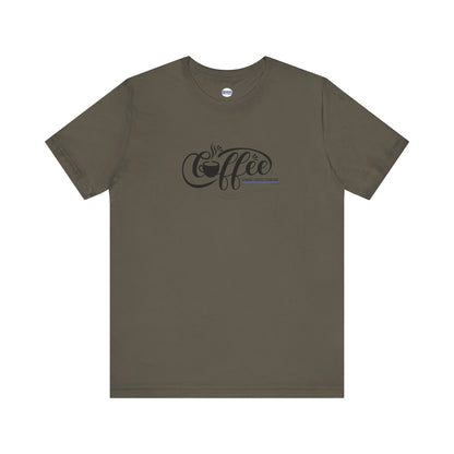 Coffee. Just Coffee Tee Shirt, Unisex Jersey Cotton Shirt, Multiple Colors