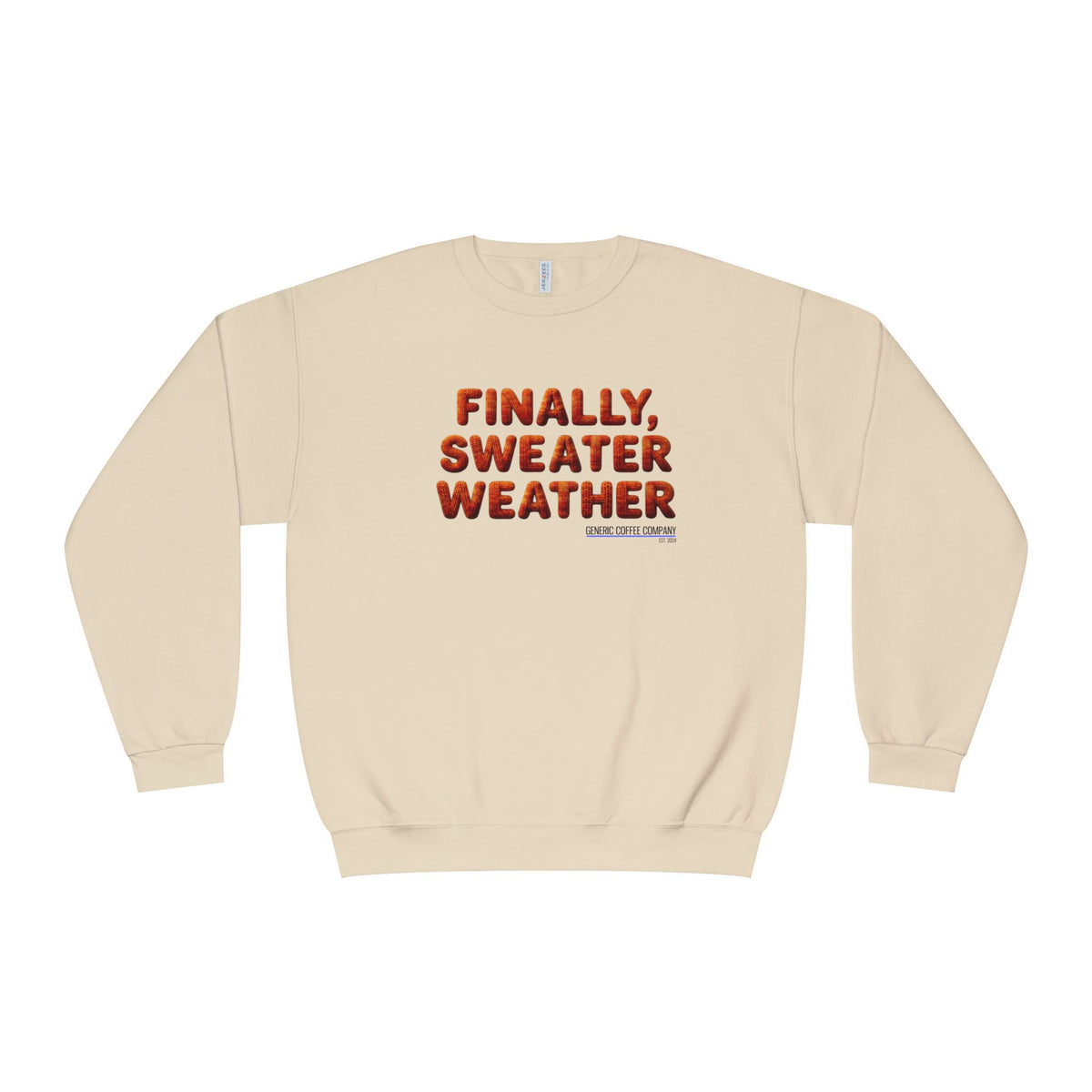 Crewneck Sweatshirt — "Finally, Sweater Weather" Cozy Fall Pullover