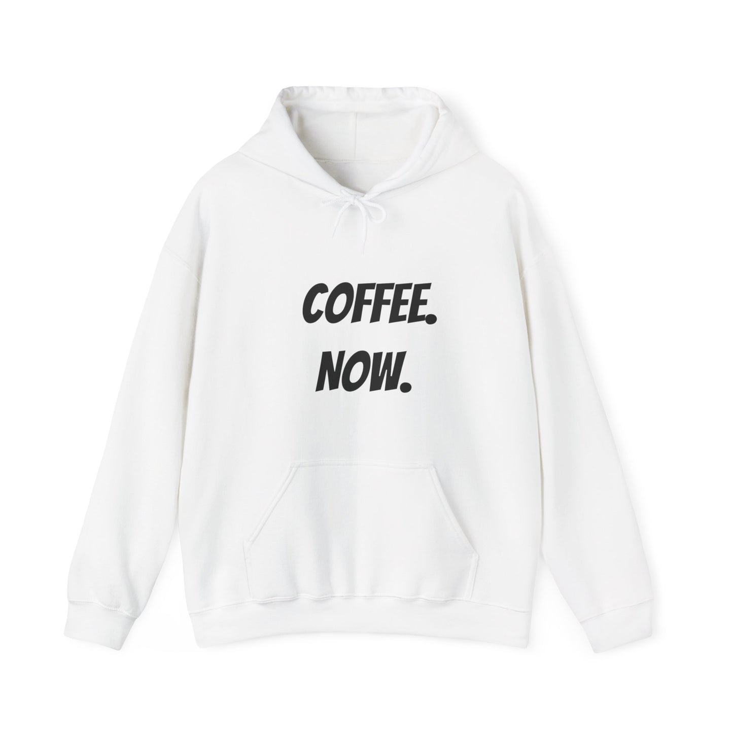 Coffee. Now. - White Hooded Sweatshirt, Generic Coffee Company Clothing