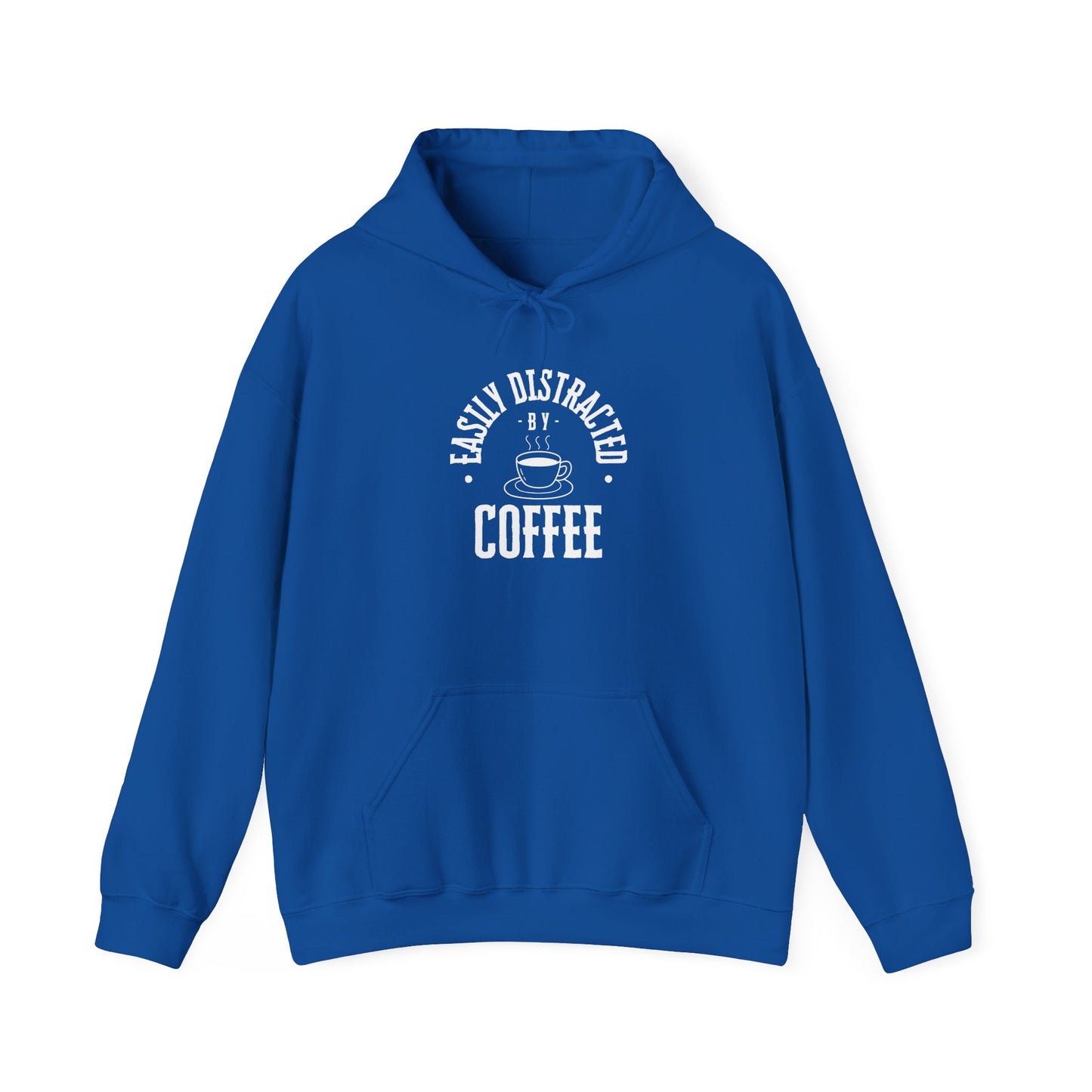 Easily Distracted by Coffee, Graphic Generic Coffee Company Hooded Sweatshirt, Multiple Colors