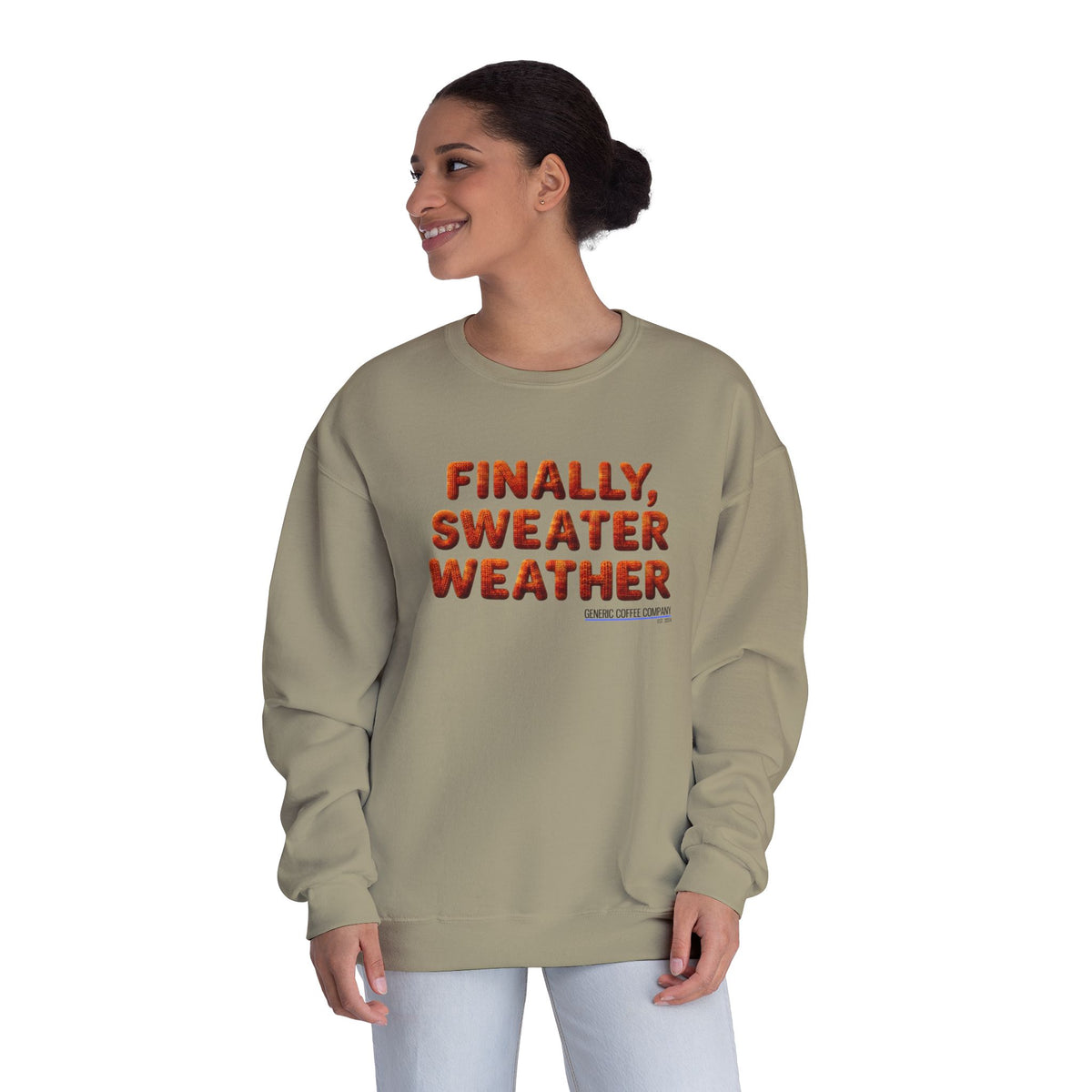 Crewneck Sweatshirt — "Finally, Sweater Weather" Cozy Fall Pullover